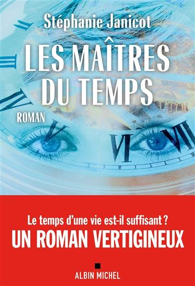 Les maîtres du temps Les maîtres du temps