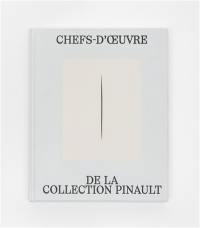 Chefs-d'oeuvre de la collection Pinault