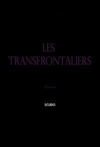 Les transfrontaliers