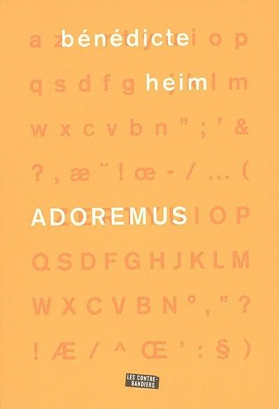 Adoremus