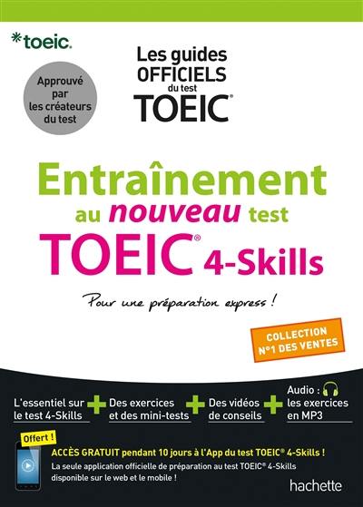 Entraînement au nouveau test TOEIC 4-skills : pour une préparation express !