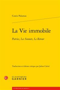La vie immobile
