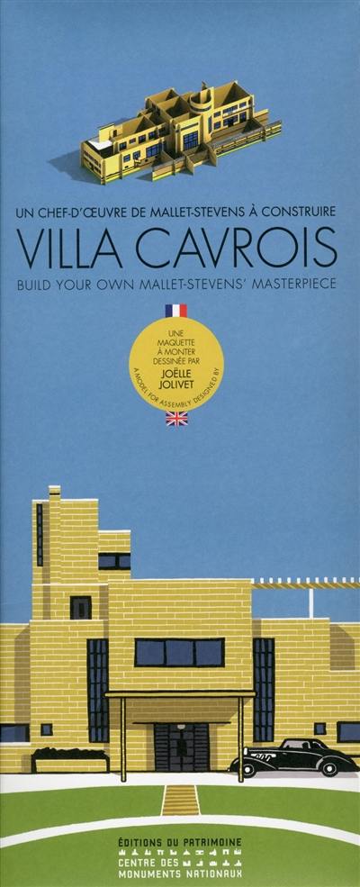 Villa Cavrois : un chef-d'oeuvre de Mallet-Stevens à construire. Villa Cavrois : build your own Mallet-Stevens' masterpiece Villa Cavrois : un chef-d'oeuvre de Mallet-Stevens à construire. Villa Cavrois : build your own Mallet-Stevens' masterpiece