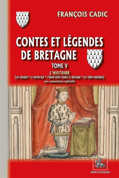 Contes et Légendes de Bretagne (T5) : L'Histoire