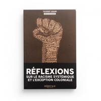 Réflexions sur le racisme systémique et l'exception coloniale
