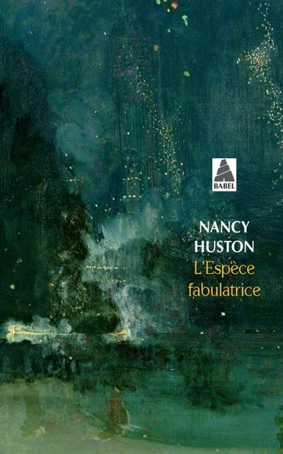 L'espèce fabulatrice L'espèce fabulatrice