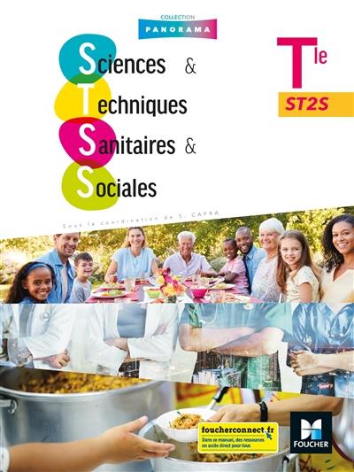 Sciences & techniques sanitaires & sociales terminale ST2S Sciences & techniques sanitaires & sociales terminale ST2S