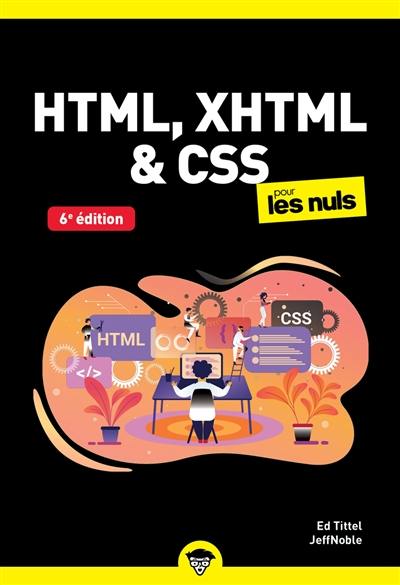 HTML, XHTML & CSS pour les nuls