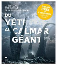 Du yéti au calmar géant : le bestiaire énigmatique de la cryptozoologie