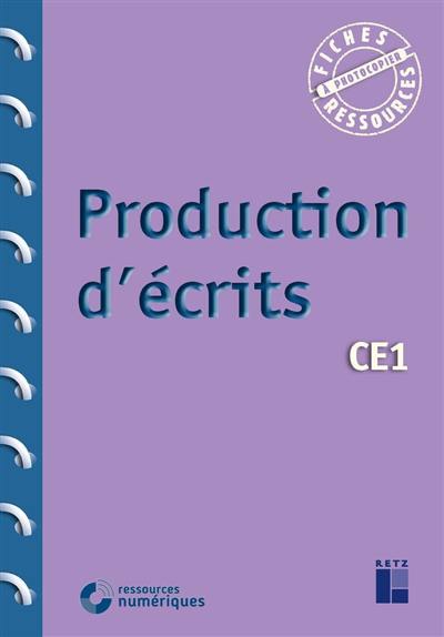 Production d'écrits CE1 : programmes 2016 Production d'écrits CE1 : programmes 2016