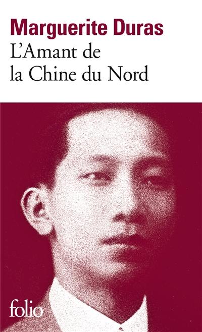 L'amant de la Chine du Nord L'amant de la Chine du Nord