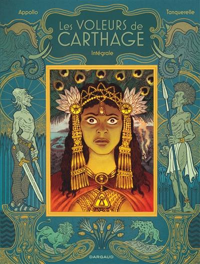 Les voleurs de Carthage : intégrale Les voleurs de Carthage : intégrale