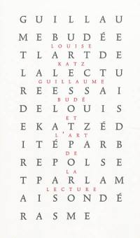 Guillaume Budé et l'art de la lecture