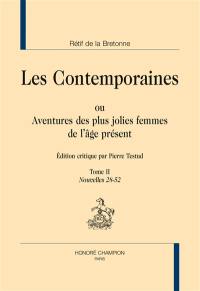 Les contemporaines ou Aventures des plus jolies femmes de l'âge présent. Vol. 2. Nouvelles 28-52