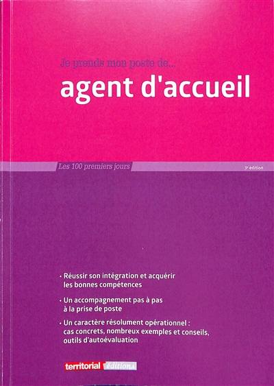 Je prends mon poste de... agent d'accueil Je prends mon poste de... agent d'accueil
