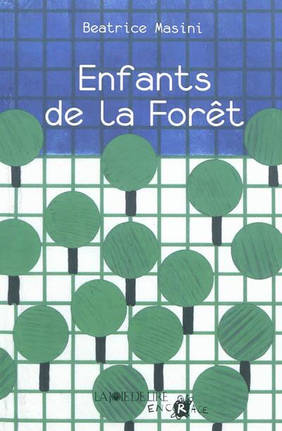 Enfants de la forêt Enfants de la forêt