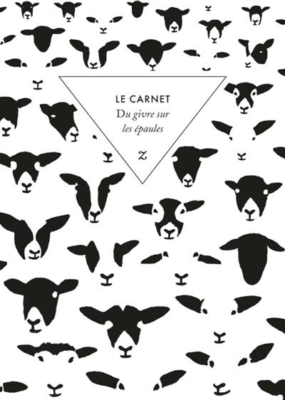 Du givre sur les épaules : le carnet