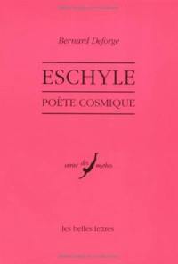 Eschyle, poète cosmique