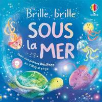 Brille, brille sous la mer
