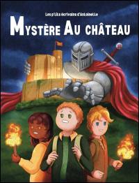 Mystère au château