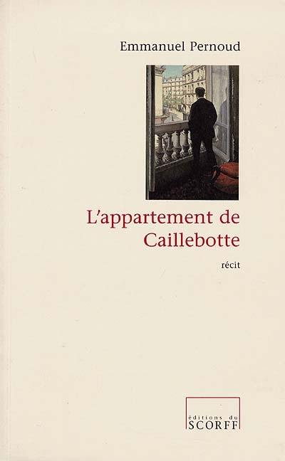 L'appartement de Caillebotte L'appartement de Caillebotte