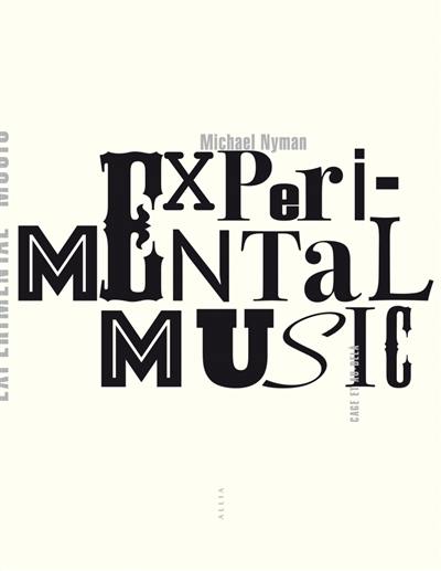 Experimental music : Cage et au-delà