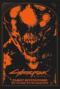 Cyberpunk 2077 : Tarot divinatoire et guide d'utilisation