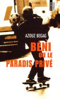Béni ou Le paradis privé