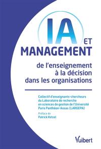 IA et management : de l'enseignement à la décision dans les organisations