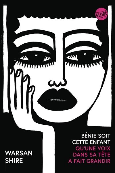 Bénie soit cette enfant qu'une voix dans sa tête a fait grandir