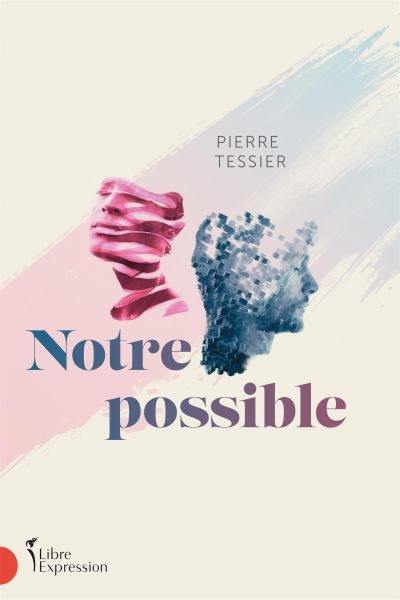 Notre possible Notre possible