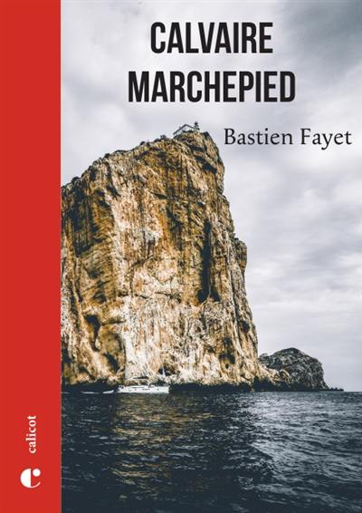 Calvaire Marchepied Calvaire Marchepied