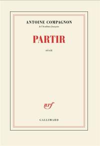 Partir : récit