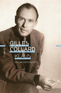 Klaus : une vie non fasciste