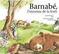 Barnabé, l'inconnu de la forêt