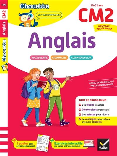 Anglais CM2, 10-11 ans : leçons et exercices corrigés : cahier de soutien, nouveau programme