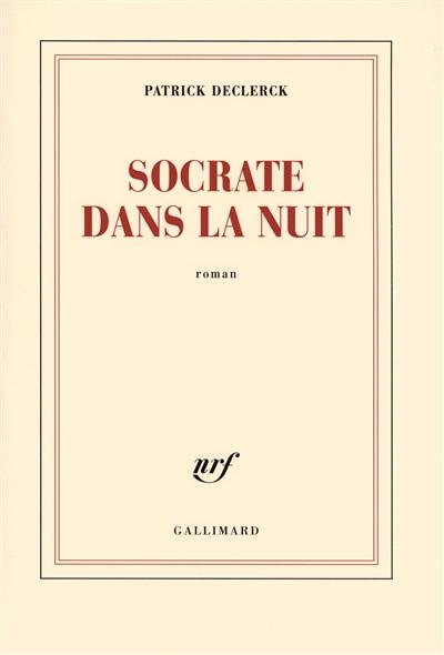 Socrate dans la nuit