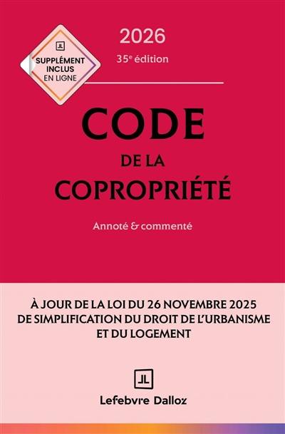 Code de la copropriété 2026 : annoté & commenté