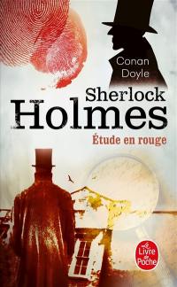 Sherlock Holmes. Etude en rouge