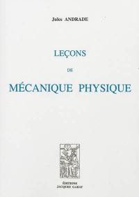 Leçons de mécanique physique