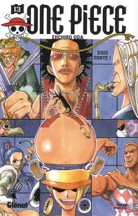 One Piece. Vol. 13. Sois forte !