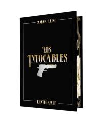 Los Intocables : l'intégrale
