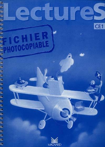 Lectures, CE1 : fichier photocopiable Lectures, CE1 : fichier photocopiable