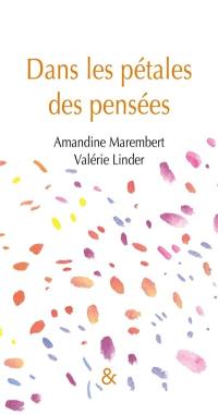 Dans les pétales des pensées