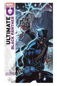 Ultimate Black Panther. Vol. 2. Destinée et destruction