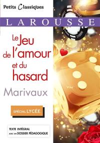 Le jeu de l'amour et du hasard : comédie