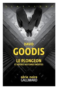 Le plongeon : et autres histoires inédites