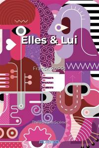 Elles & lui