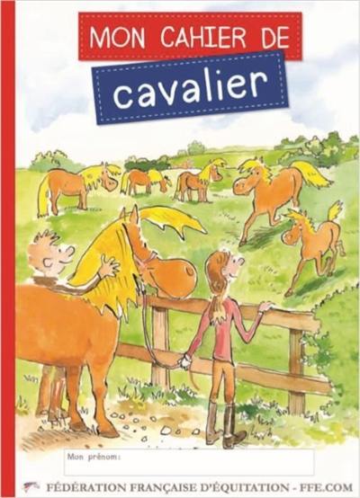 Mon cahier de cavalier Mon cahier de cavalier
