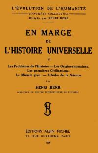 En marge de l'histoire universelle. Vol. 1